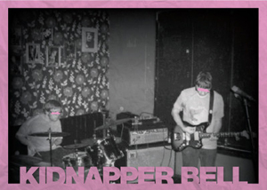 KIDNAPPER BELL