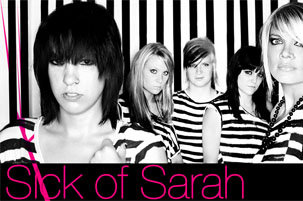 SICK OF SARAH