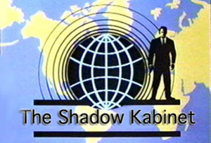 THE SHADOW KABINET